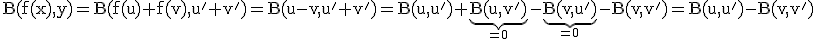 3$\rm B(f(x),y)=B(f(u)+f(v),u'+v')=B(u-v,u'+v')=B(u,u')+\underb{B(u,v')}_{=0}-\underb{B(v,u')}_{=0}-B(v,v')=B(u,u')-B(v,v')